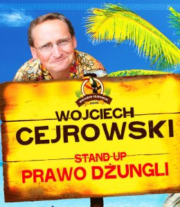 Łagiewniki Wydarzenie Stand-up Wojciech Cejrowski - Prawo Dżungli