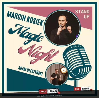 Kąty Wrocławskie Wydarzenie Stand-up Magic Night