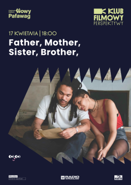 Wrocław Wydarzenie Film w kinie Klub Filmowy Perspektywy Father, Mother, Sister, Brother