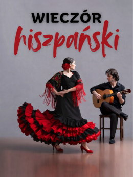 BIelany Wrocławskie Wydarzenie Koncert Wieczór hiszpański - Muzyka, śpiew i taniec