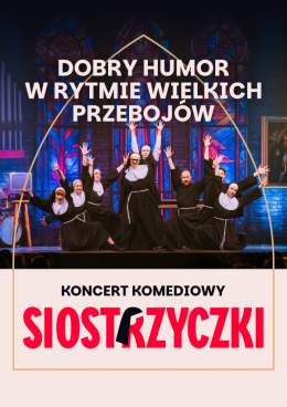 Wrocław Wydarzenie Koncert SIOSTRZYCZKI - koncert komediowy