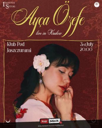 Kraków Wydarzenie Koncert Ayça Özefe | Live in Kraków